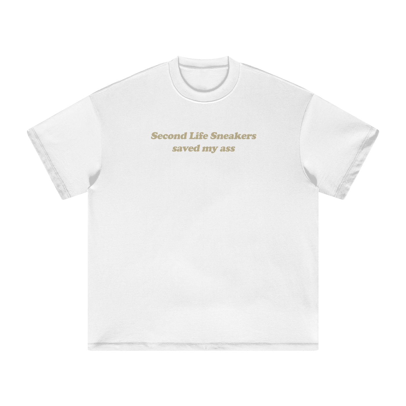 Saved My Ass Tee