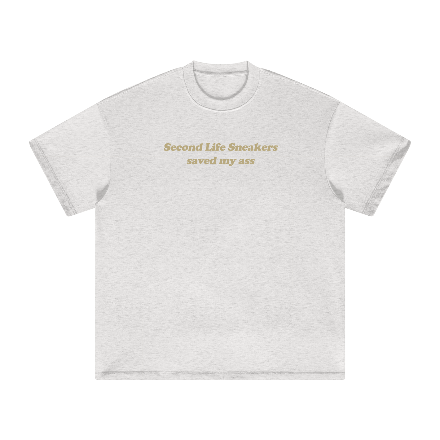 Saved My Ass Tee