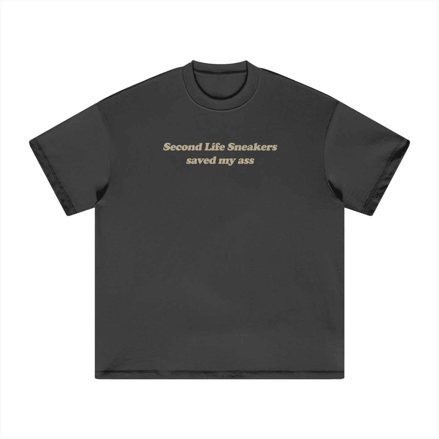 Saved My Ass Tee